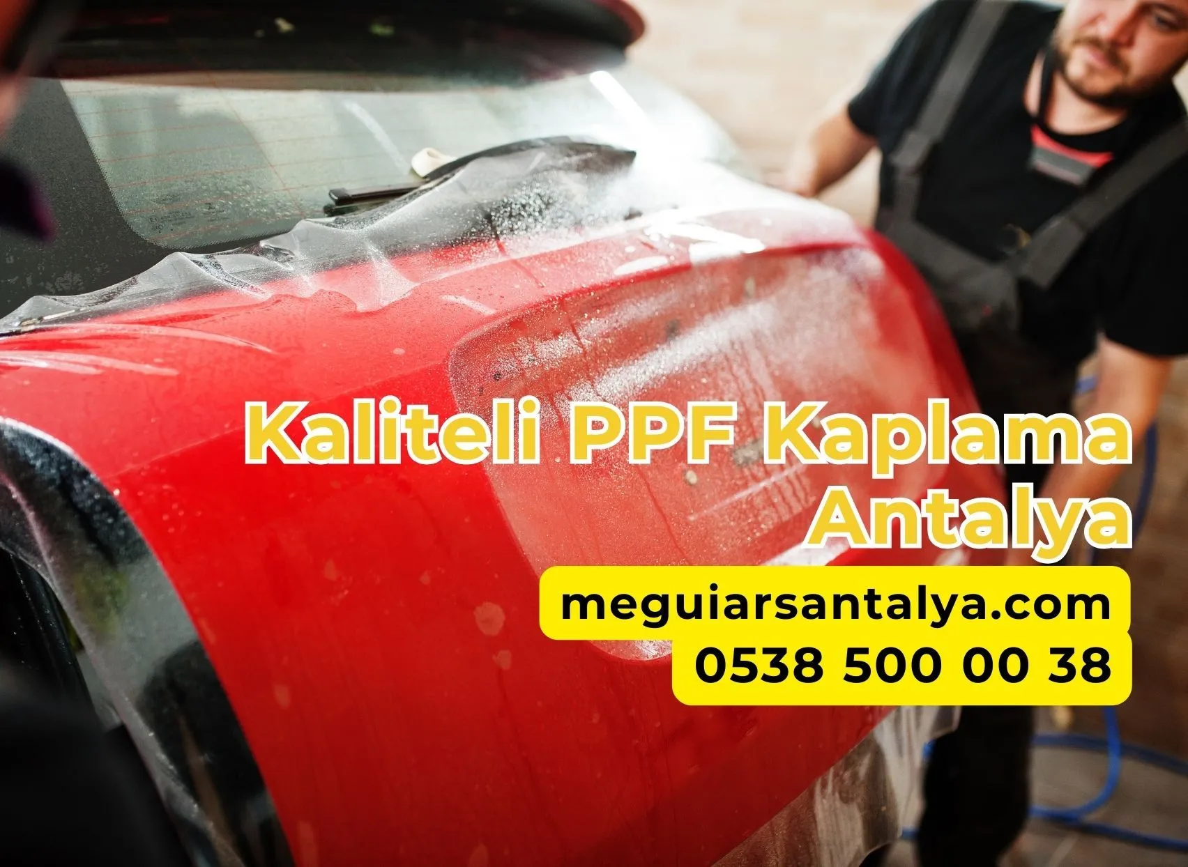 Kaliteli PPF Kaplama Antalya